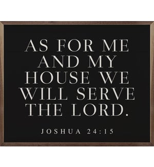 As For Me And My House Joshua 24 15 Black